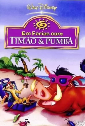 粤语动画电影彭彭丁满历险记之欢乐假期 On Holiday With Timon & Pumbaa粤语版